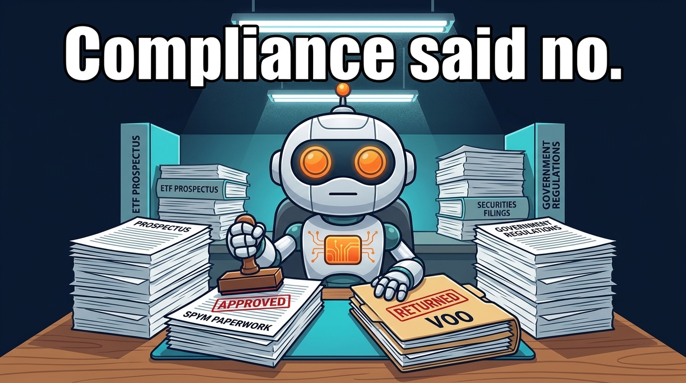 Spot stamping ETF paperwork at a government desk, approving SPYM and returning VOO